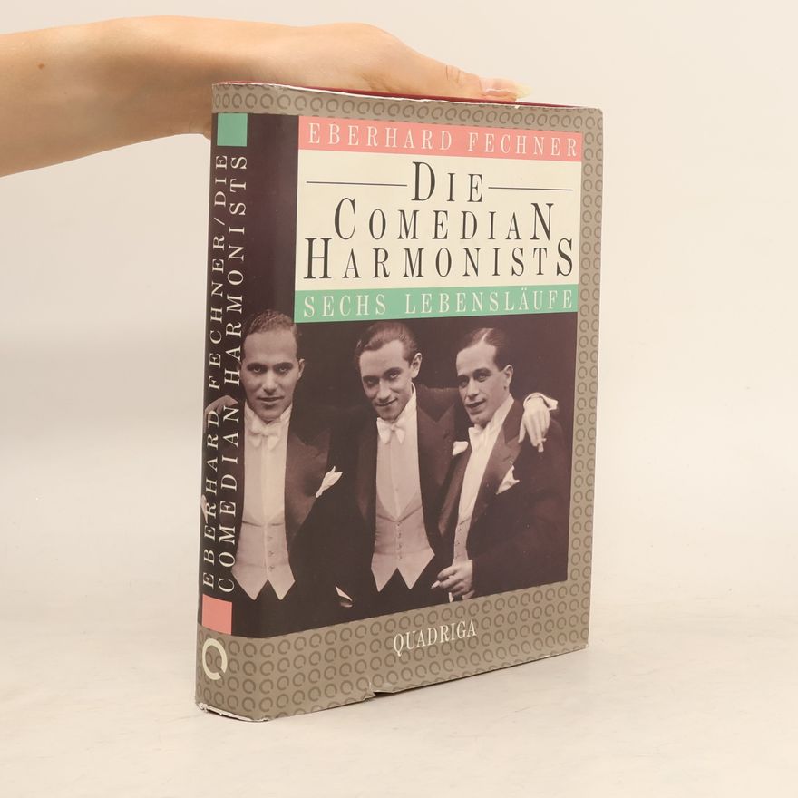 Eberhard Fechner Die Comedian Harmonists