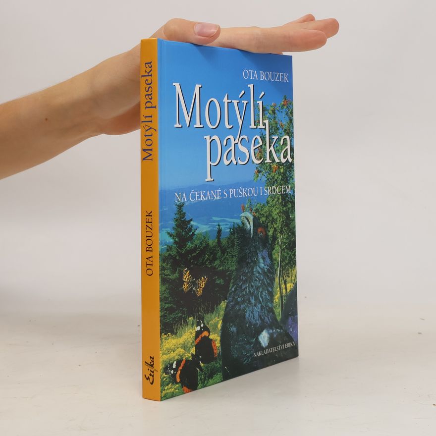 Ota Bouzek Motýlí paseka