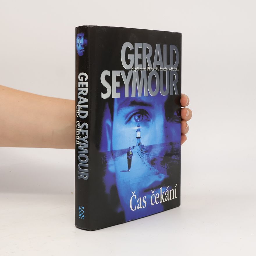 Gerald Seymour Čas čekání