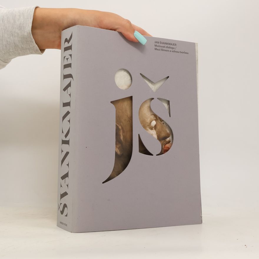 Jan Švankmajer Možnosti dialogu / Mezi filmem a volnou tvorbou