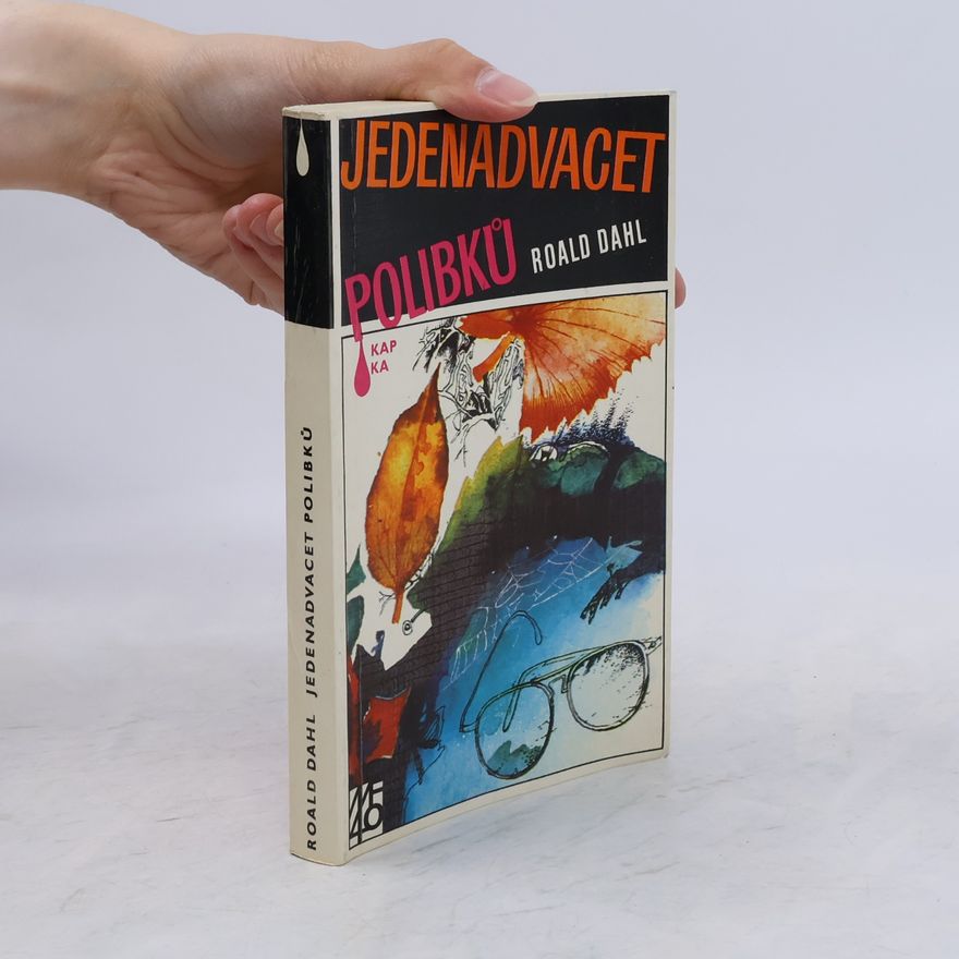 Roald Dahl Jedenadvacet polibků