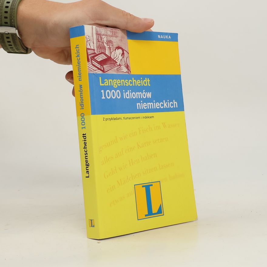 Heinz Griesbach 1000 idiomow niemieckich