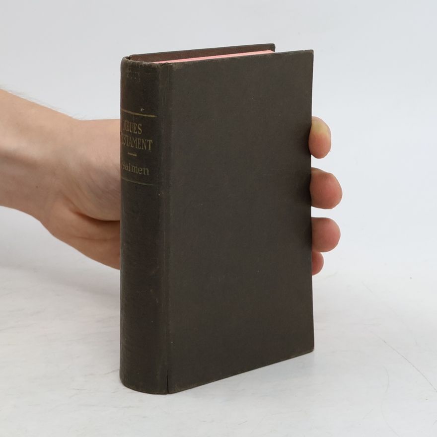 Autorenkollektiv Neues Testament. Psalmen