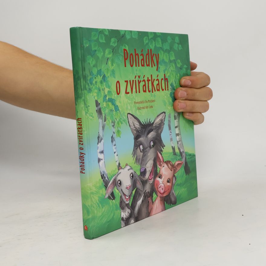 Eva Mrázková Pohádky o zvířátkách