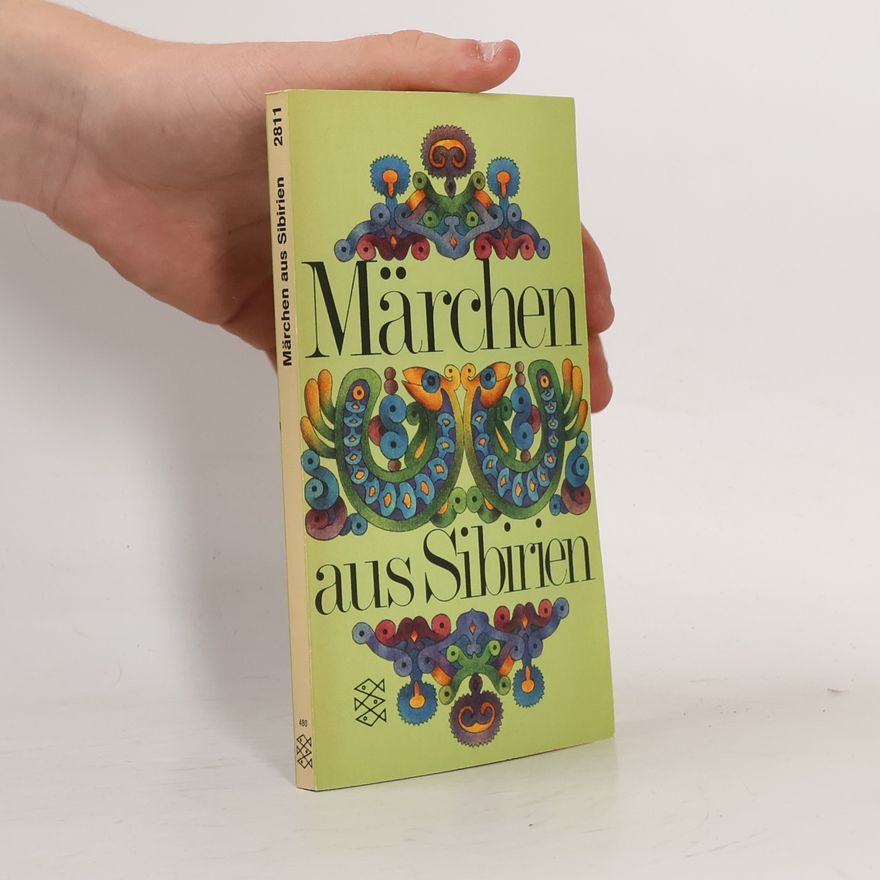 Josef Guter Märchen aus Sibirien