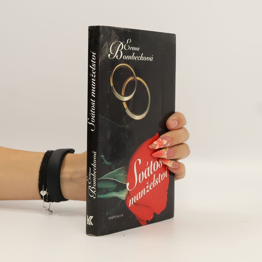 Erma Bombeck Svátost manželství