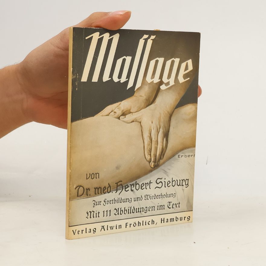 Herbert Sieburg Massage