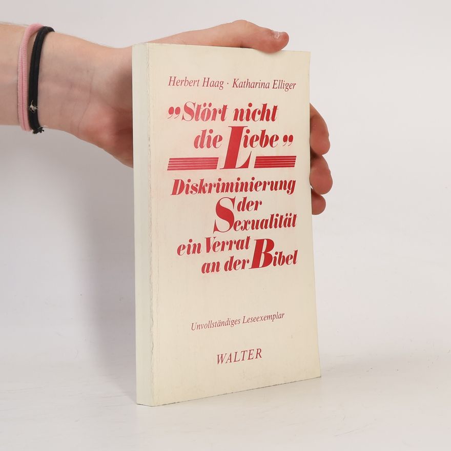 Herbert Haag Stört nicht die Liebe