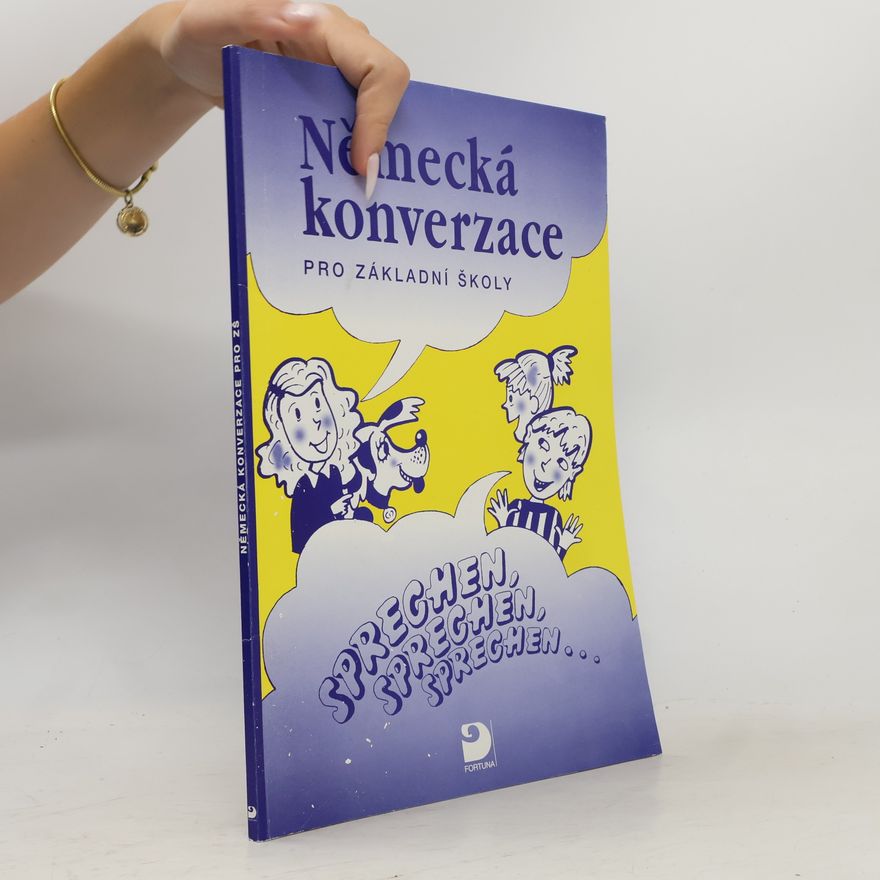 Miroslava Jakešová Německá konverzace pro základní školy - Sprechen, sprechen, sprechen