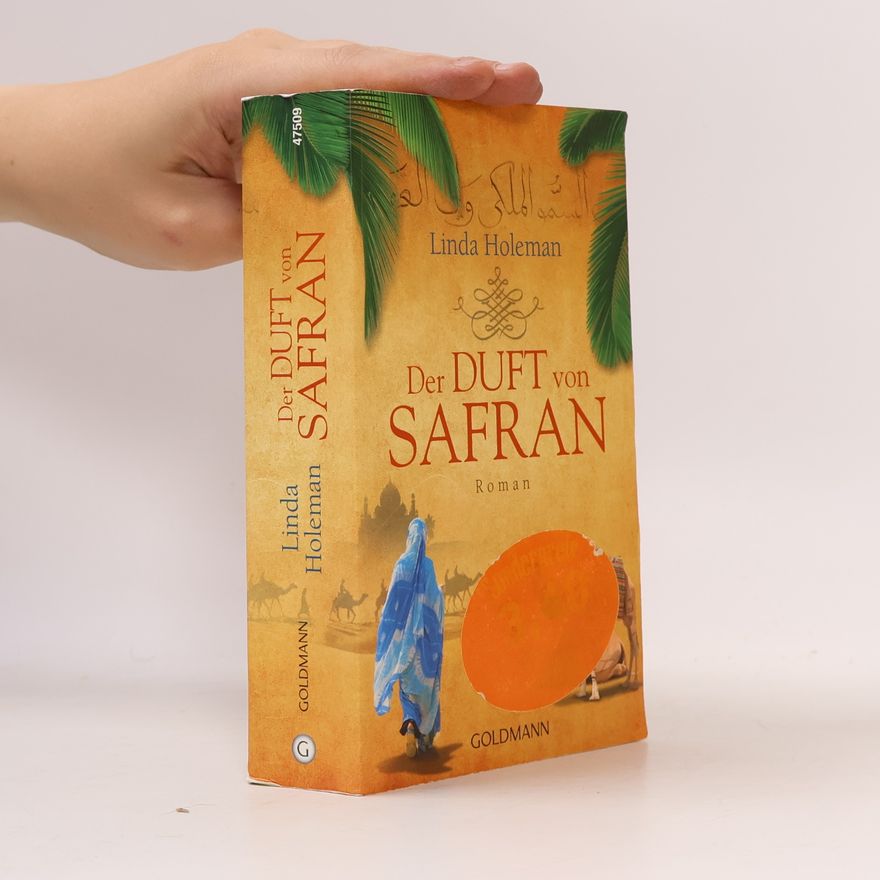 Linda Holeman Der Duft von Safran