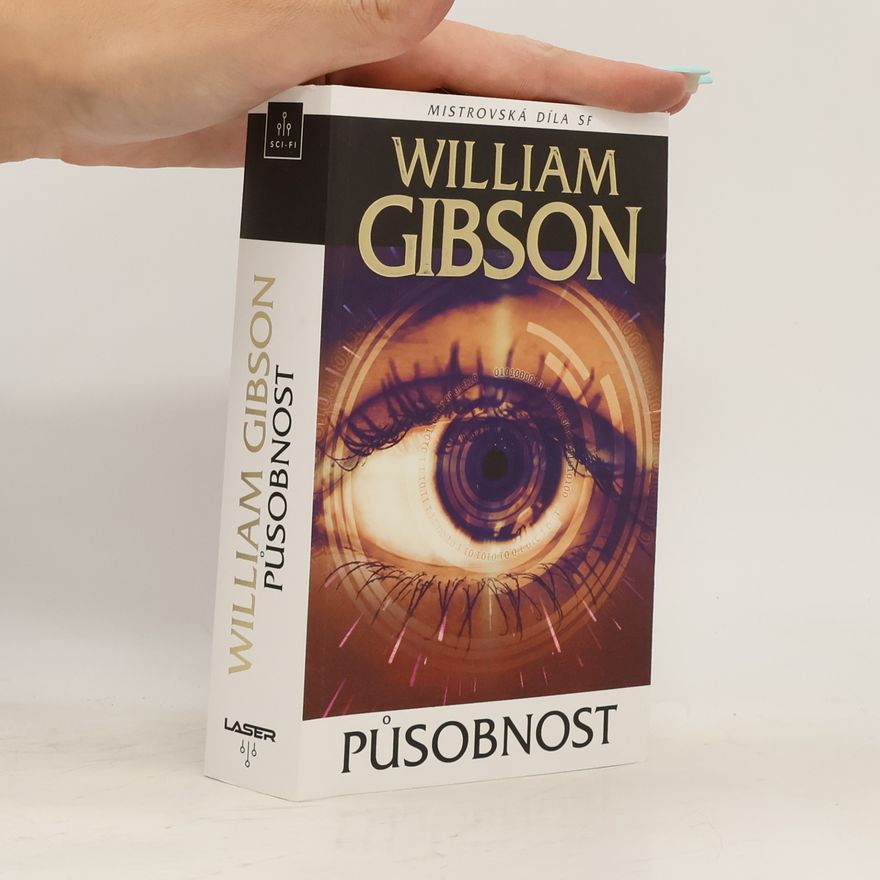 William Gibson Působnost