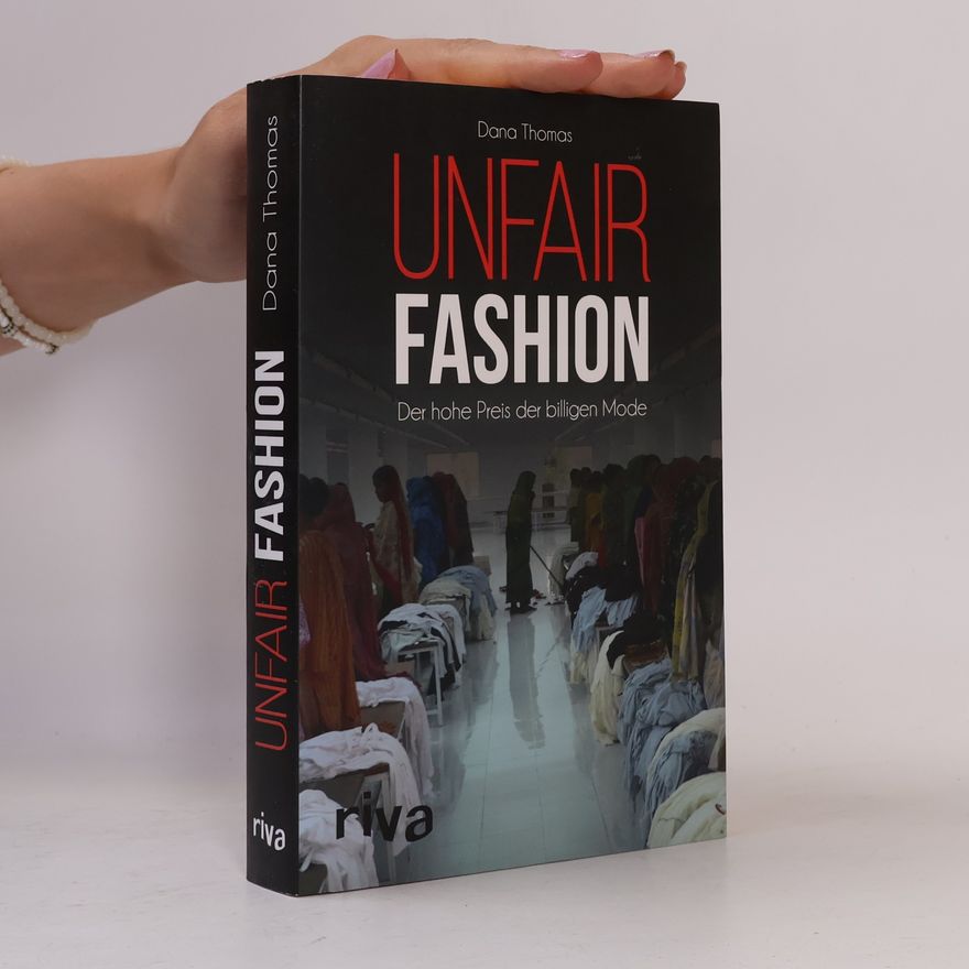 Dana Thomas Unfair Fashion