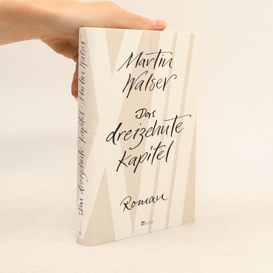Martin Walser Das dreizehnte Kapitel
