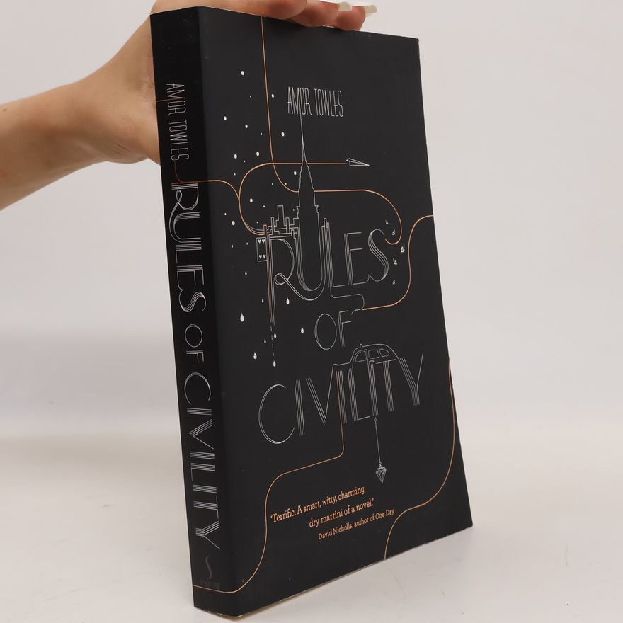Amor Towles Rules of Civility