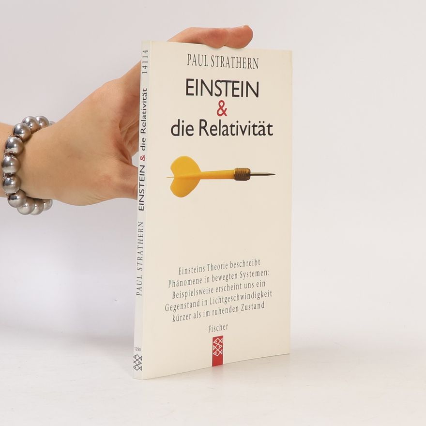 Paul Strathern Einstein & die Relativität