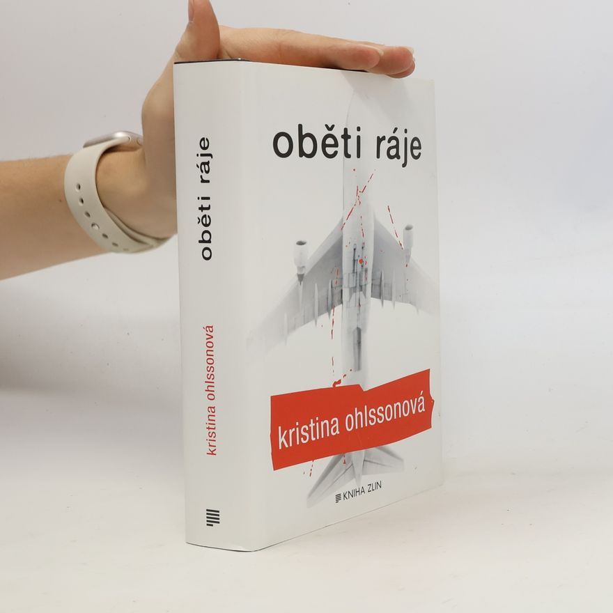 Kristina Ohlsson Oběti ráje