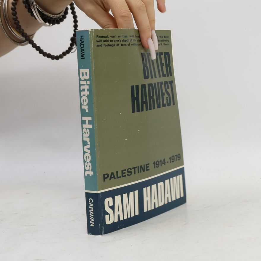 Sami Hadawi Bitter Harvest