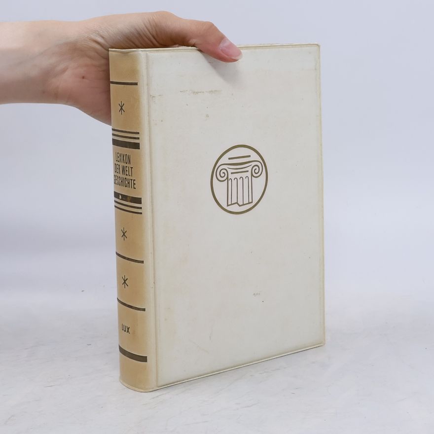 Autorenkollektiv Lexikon der Weltgeschichte