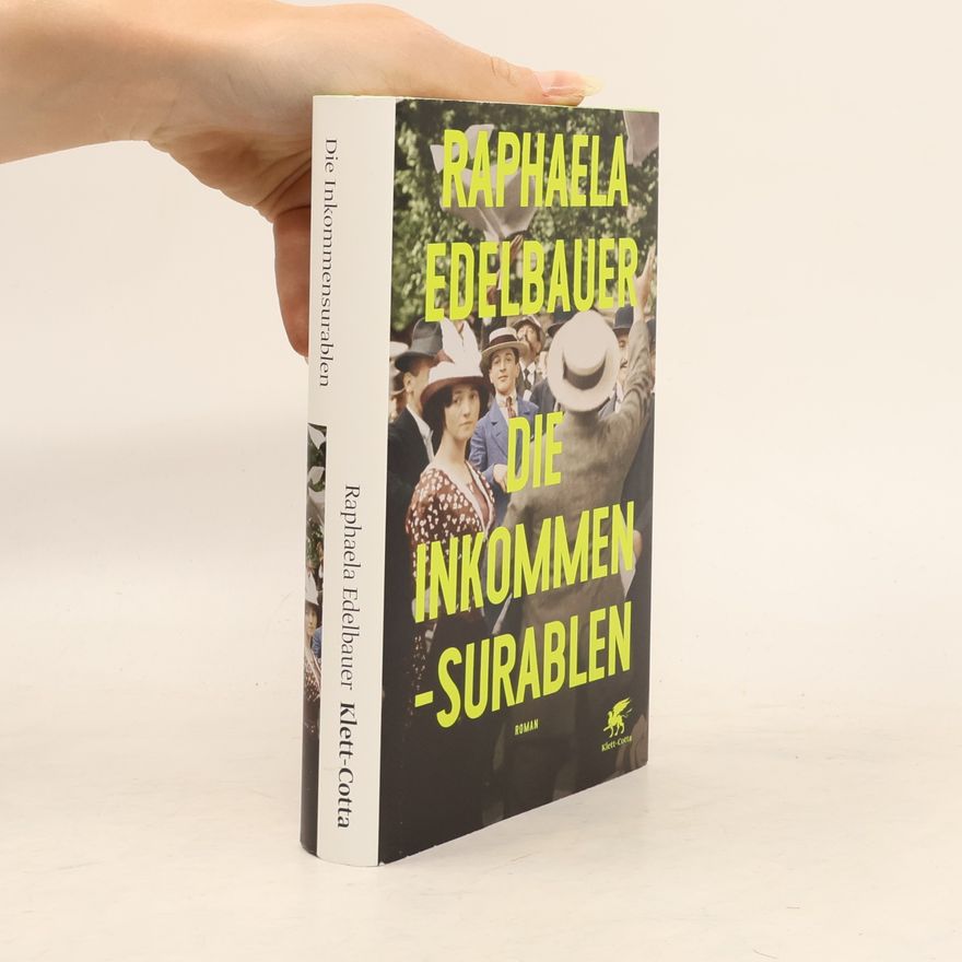 Raphaela Edelbauer Die Inkommensurablen