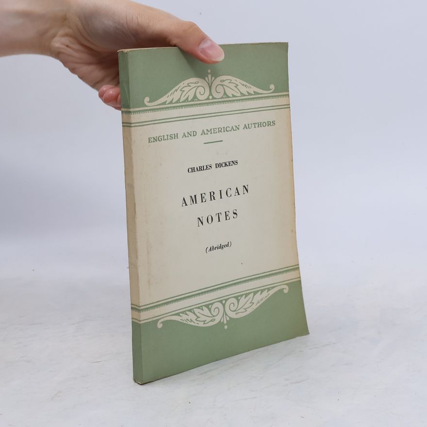 Charles Dickens American Notes