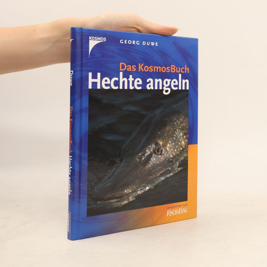 Georg Duwe Das Kosmos-Buch Hechte angeln