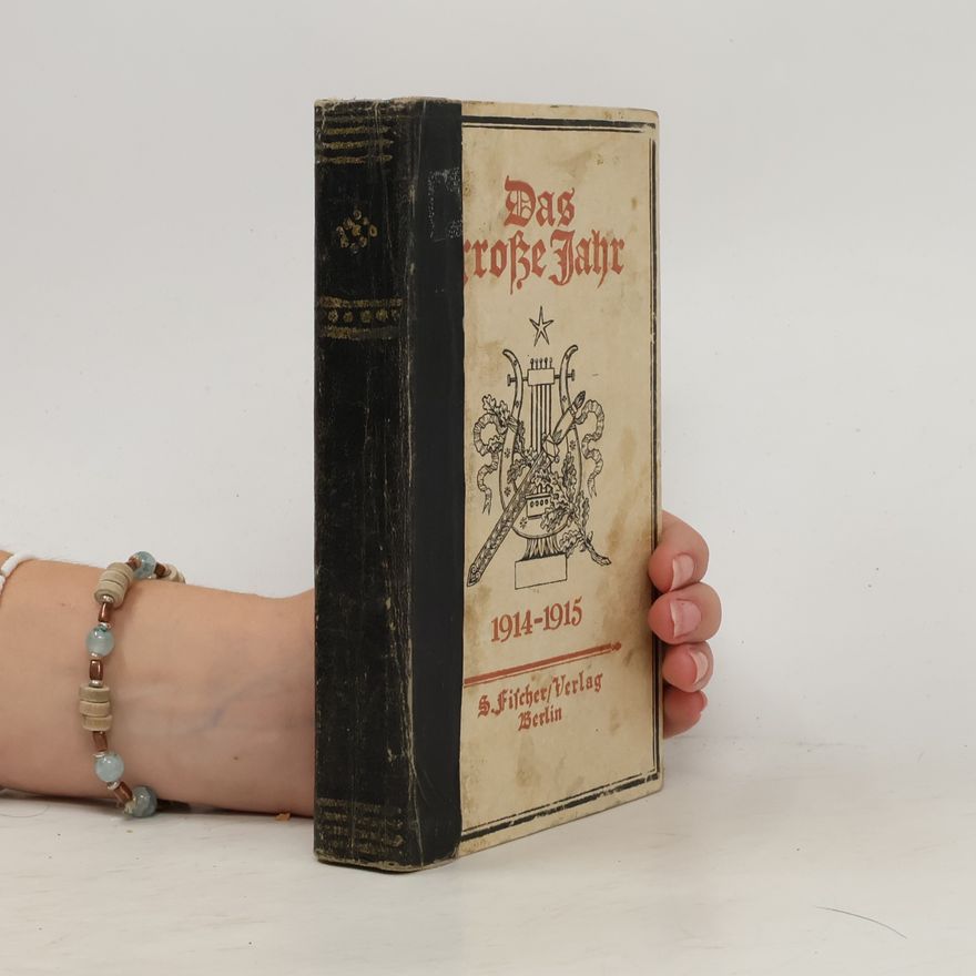 Collectif d'auteurs Das grosse Jahr, 1914-1915