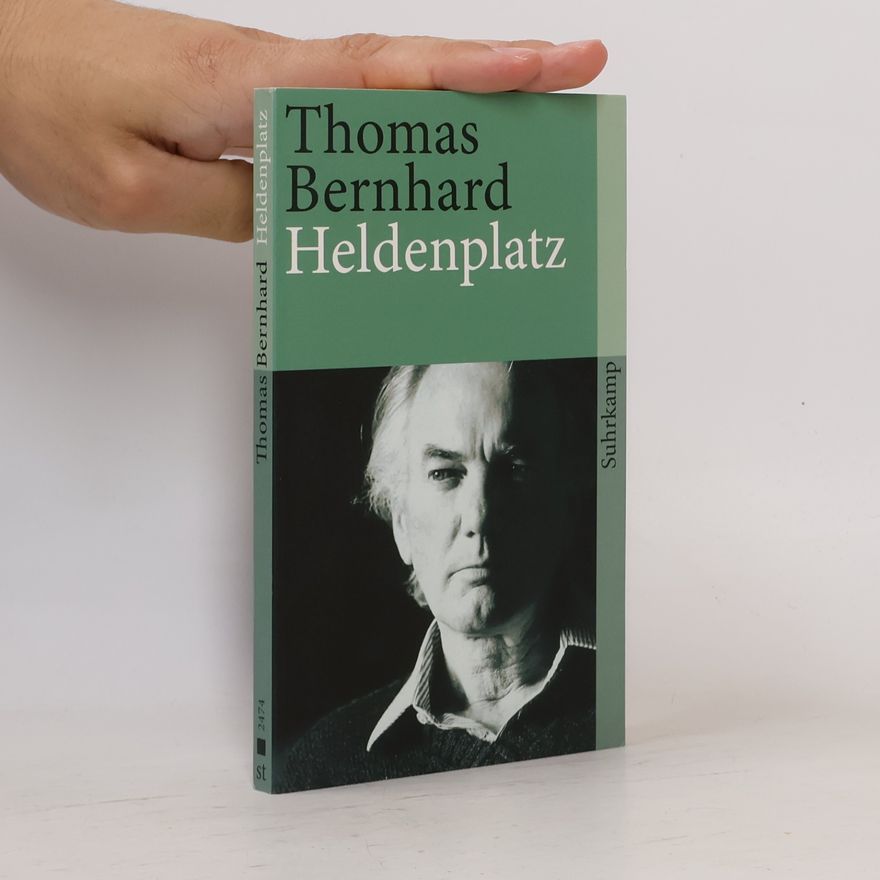 Thomas Bernhard Heldenplatz