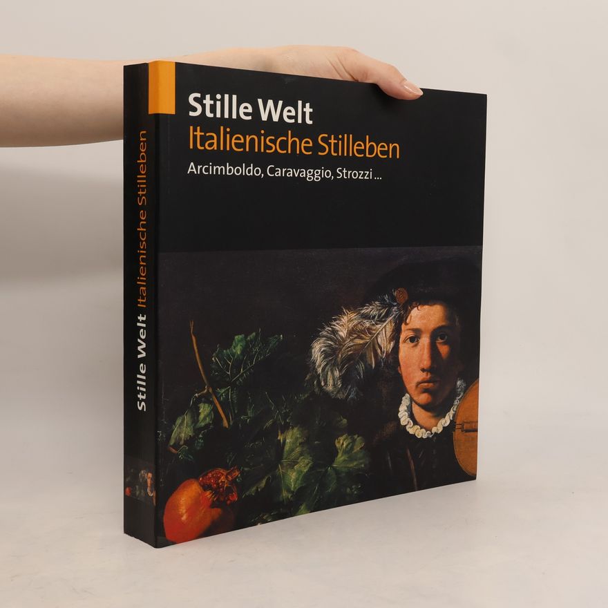 Mina Gregori Stille Welt Italienische Stilleben