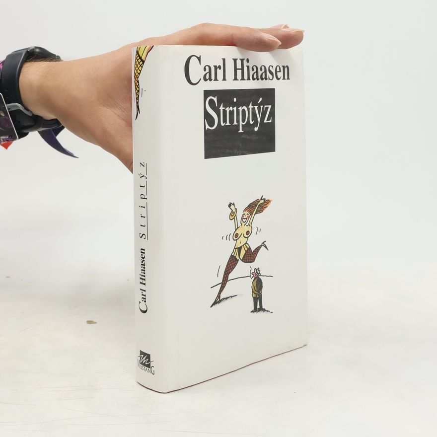 Carl Hiaasen Striptýz