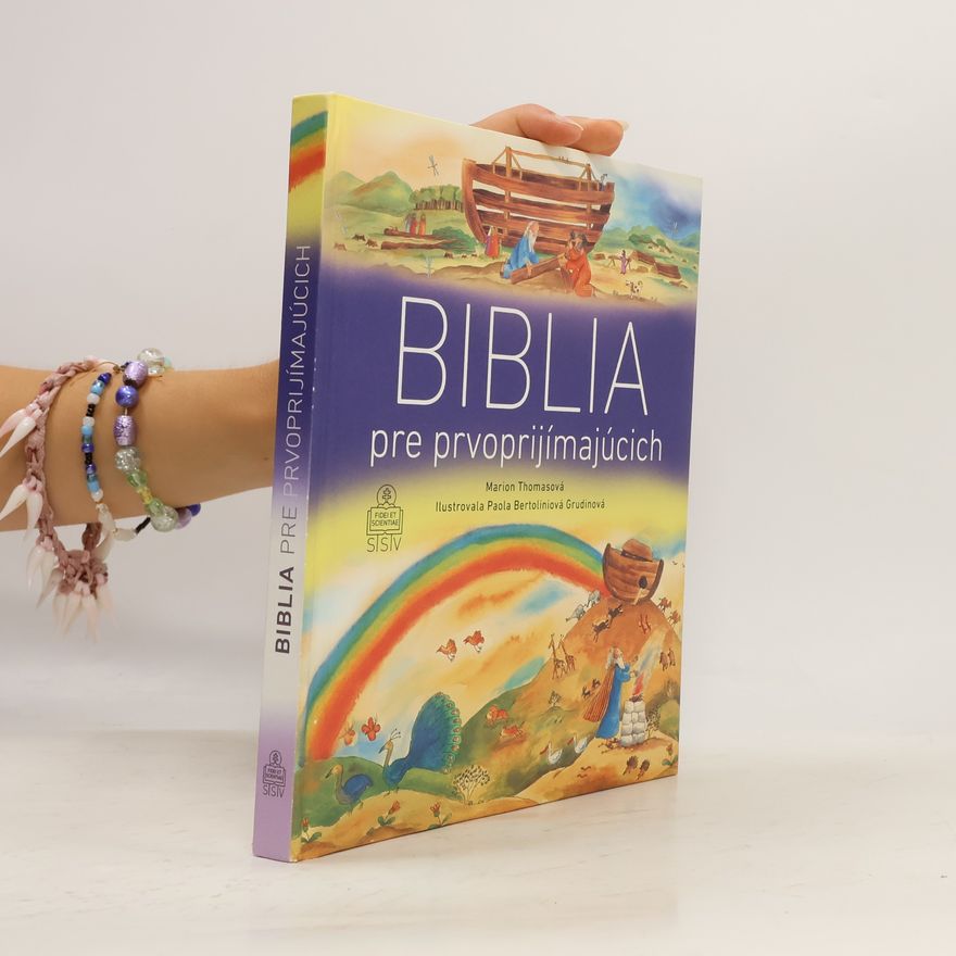 Marion Thomas Biblia pre prvoprijímajúcich