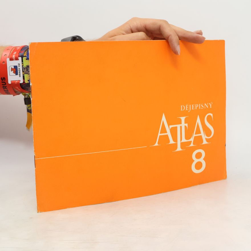 Kolektiv autorů Dějepisný atlas pro 8. ročník
