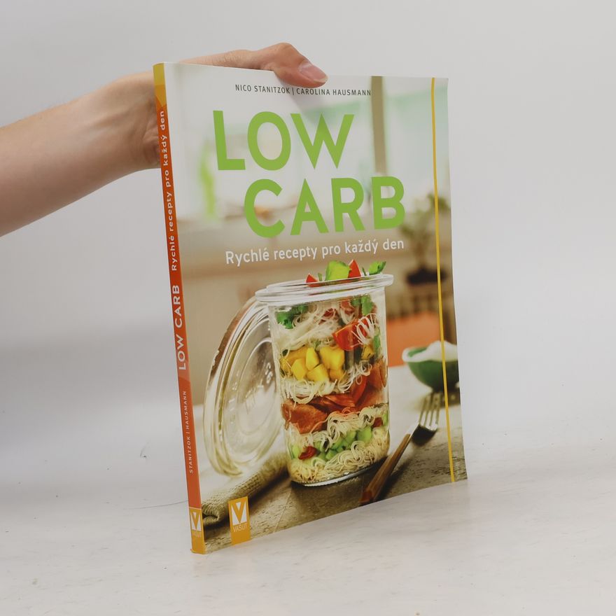 Nico Stanitzok Low Carb: Rychlé recepty pro všední den