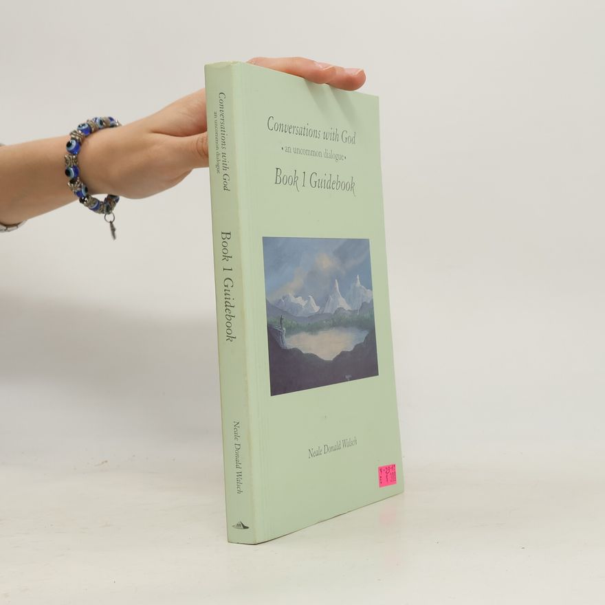Neale Donald Walsch Conversations with God