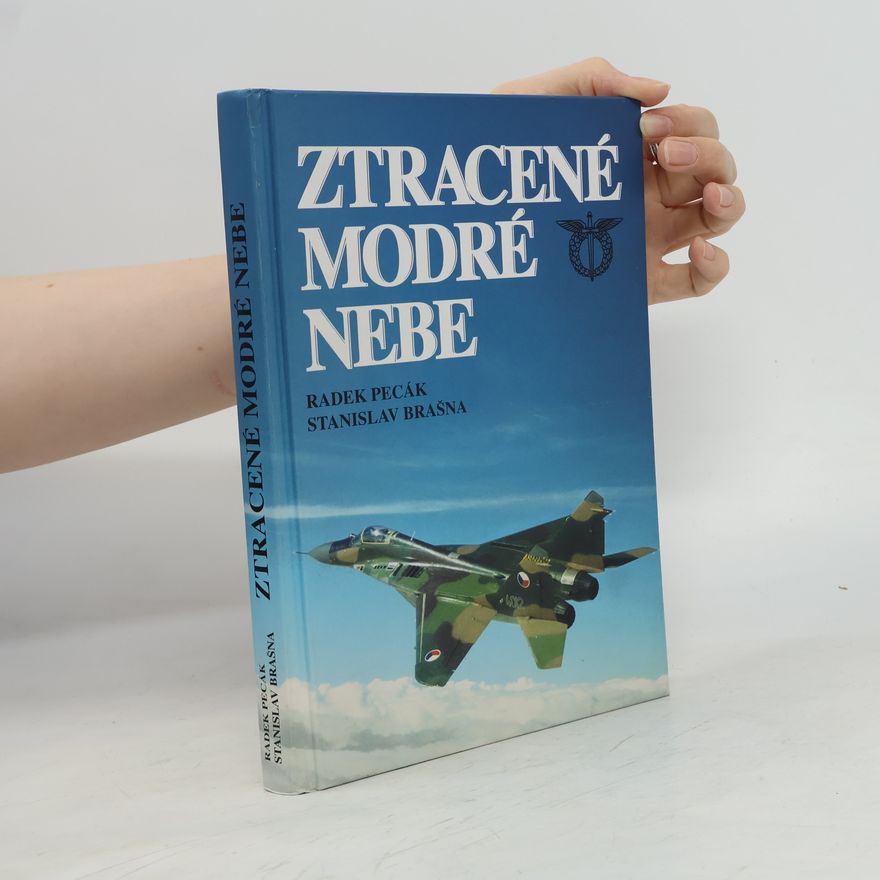 Stanislav Brašna Ztracené modré nebe
