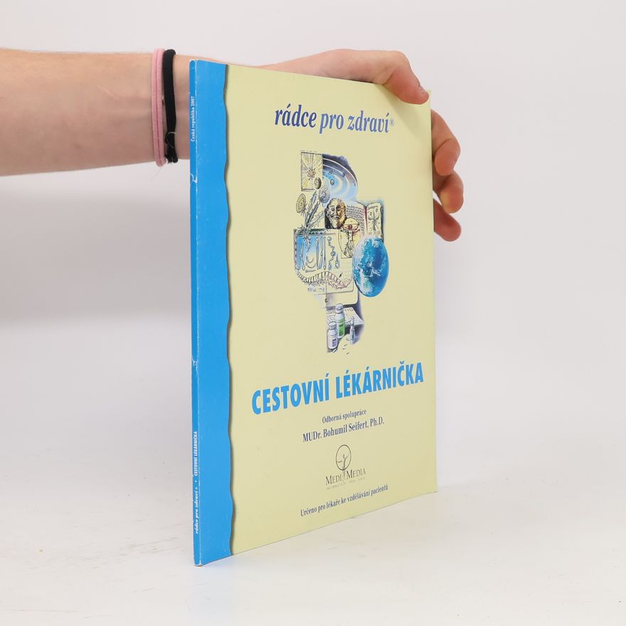 Bohumil Seifert Cestovní lékarnička