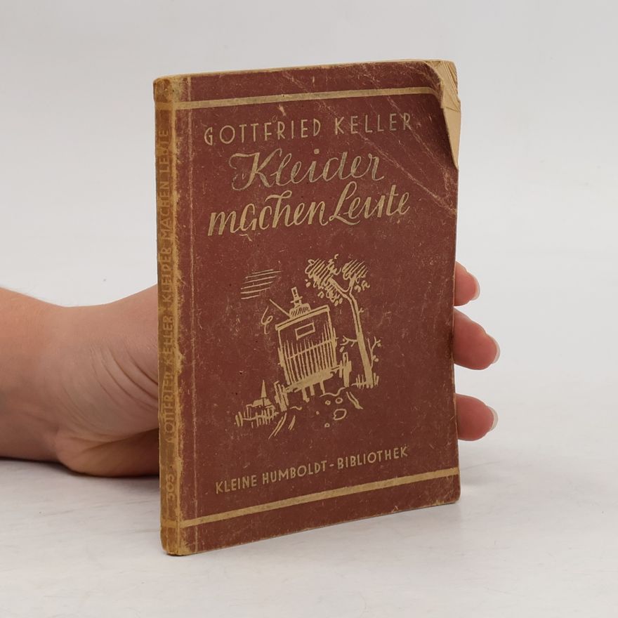 Gottfried Keller Kleider machen Leute