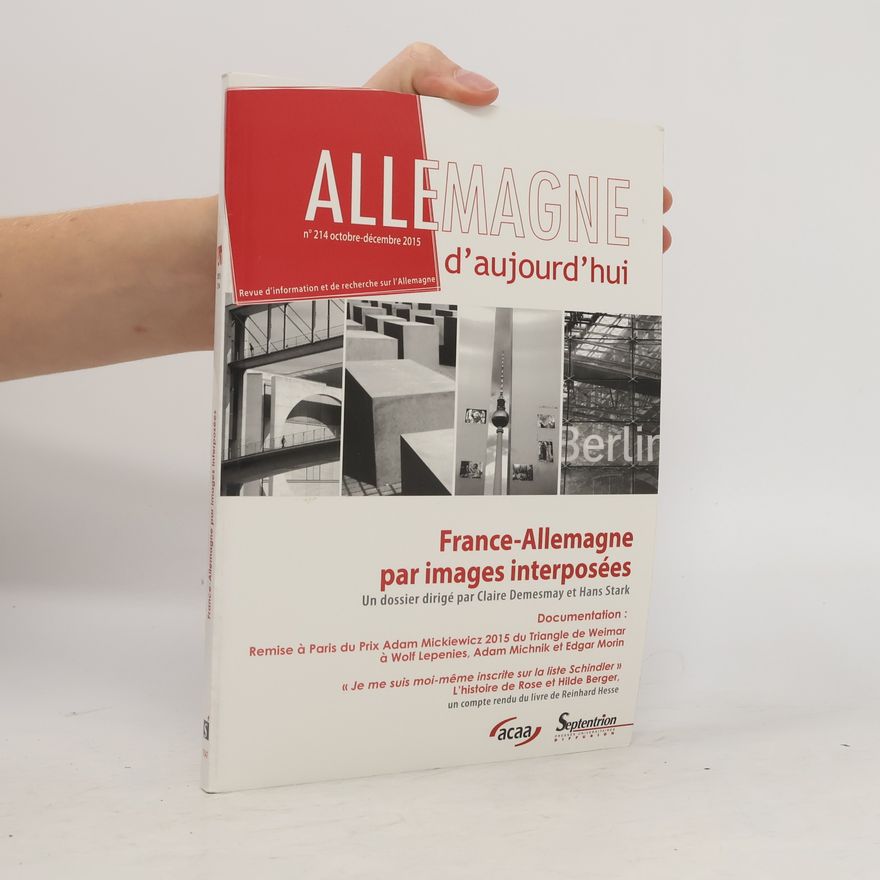 Jérôme Vaillant Allemagne d'aujourd'hui, n°212/avril - juin 2015