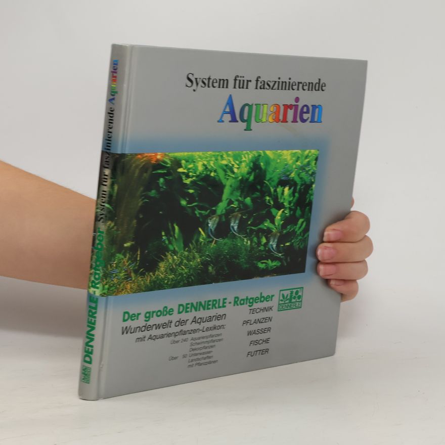 Kolektiv autorů System für prächtige Aquarien