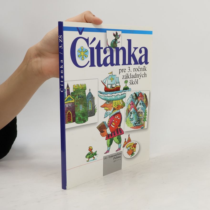 Helena Komlóssyová Čítanka pre 3. ročník základných škôl
