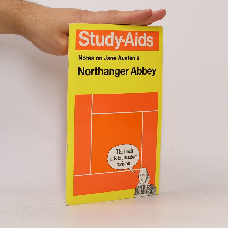 Autorenkollektiv Study-Aids: Notes On Jane Austen's Northanger Abbey