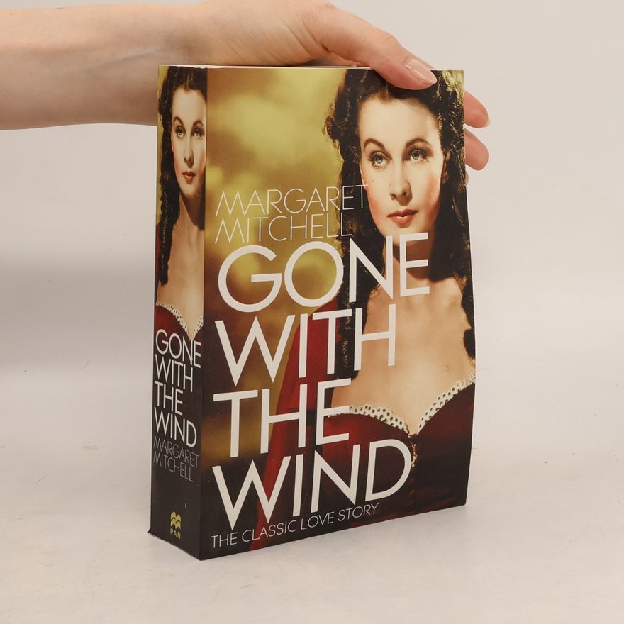 Margaret Mitchell Gone with the wind