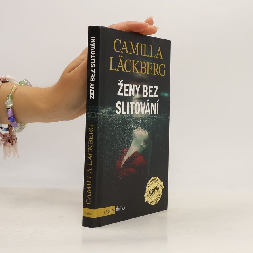 Camilla Läckberg Ženy bez slitování