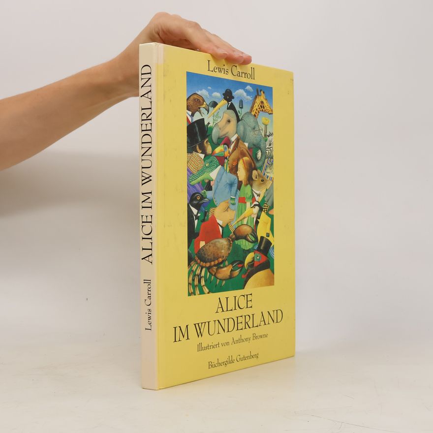 Lewis Carroll Alice im Wunderland