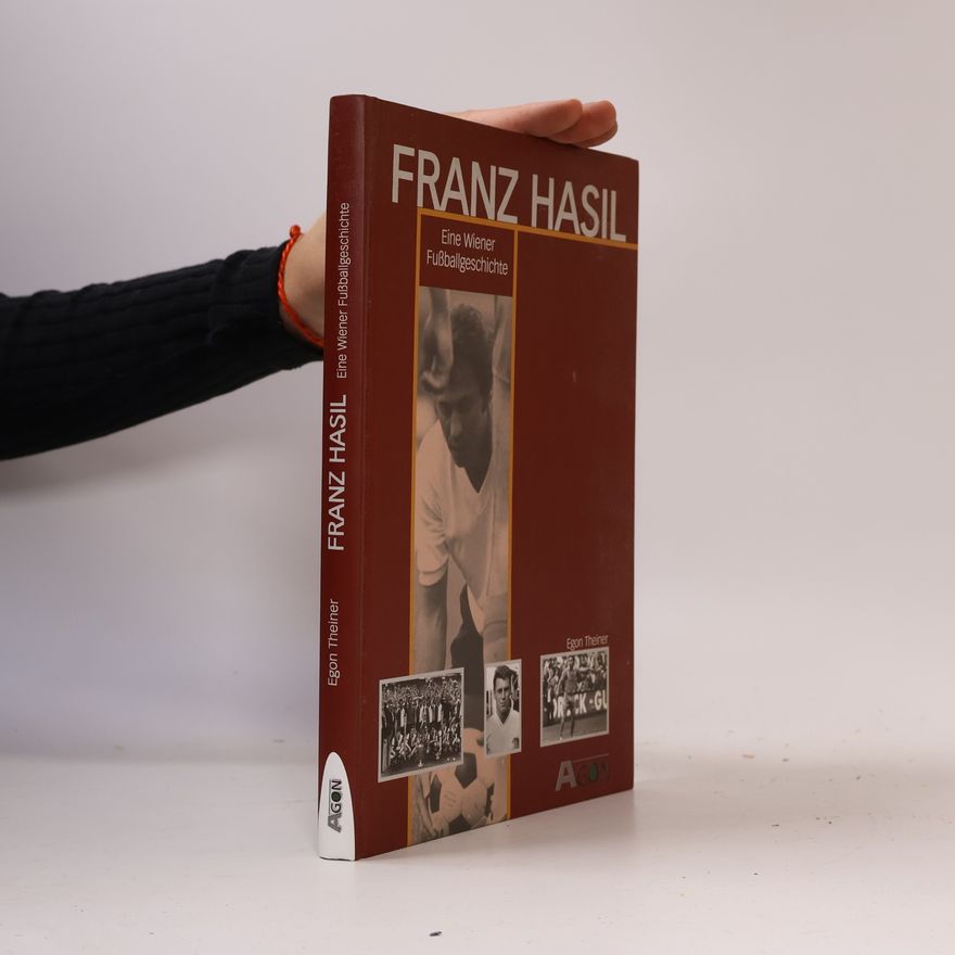 Egon Theiner Franz Hasil