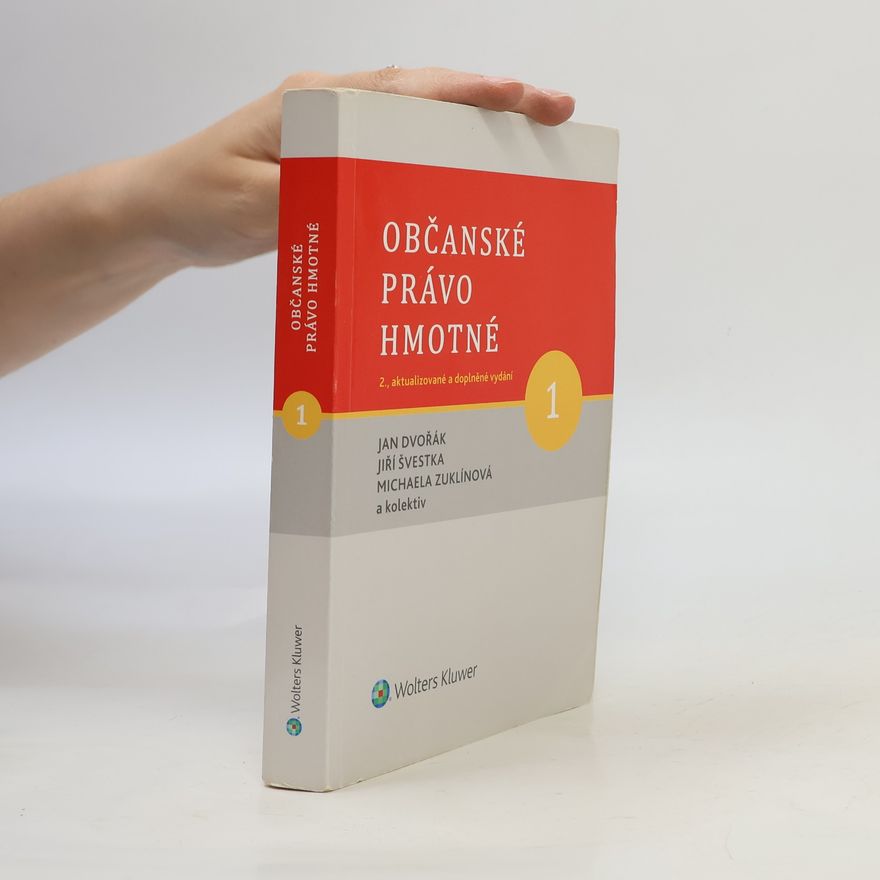 Jiří Švestka Občanské právo hmotné. Díl první, Obecná část