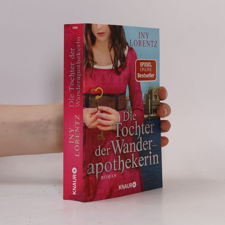 Iny Lorentz Die Tochter der Wanderapothekerin