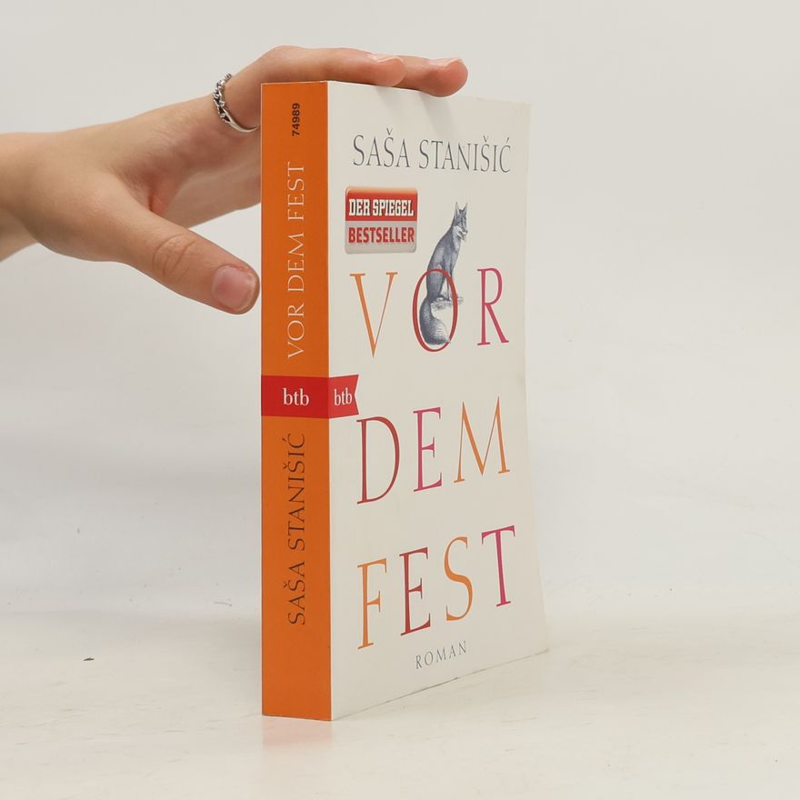 Saša Stanišič Vor dem Fest