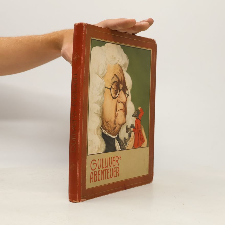 Jonathan Swift Gulliver’s Abenteuer
