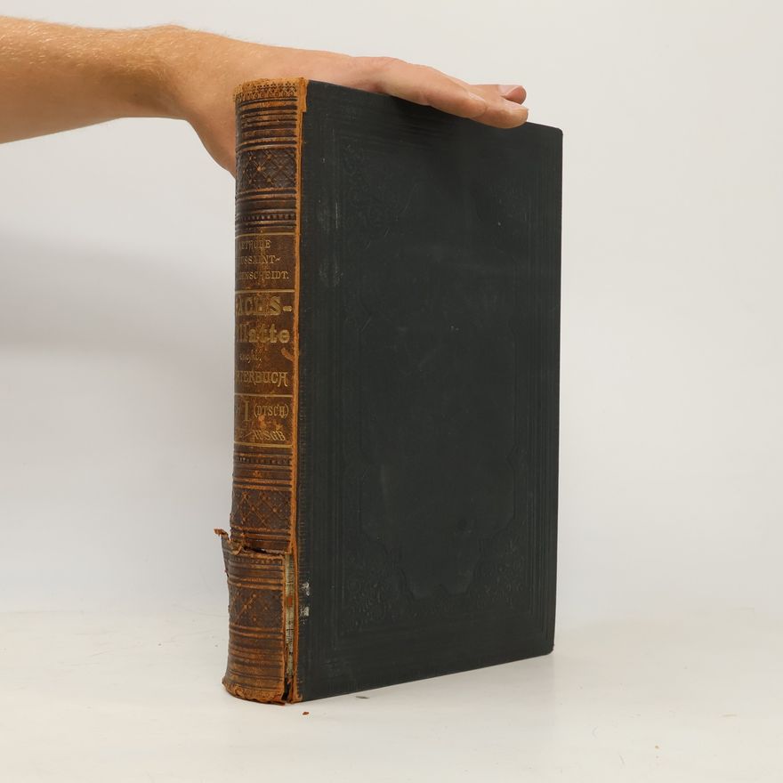 Karl Sachs Dictionnaire encyclopédique français-allemand et allemand-français. Encyklopädisches französisch-deutsches und deutsch-französisches Wörterbuch