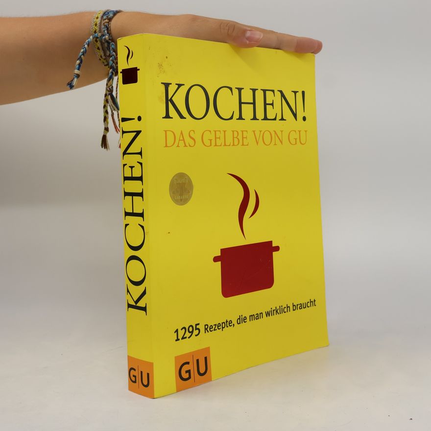 Autorenkollektiv Kochen! Das Gelbe von GU